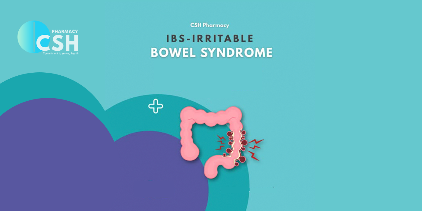 Symptoms of  IBS (Irritable Bowel Syndrome) - Guide by CSH Pharmacy