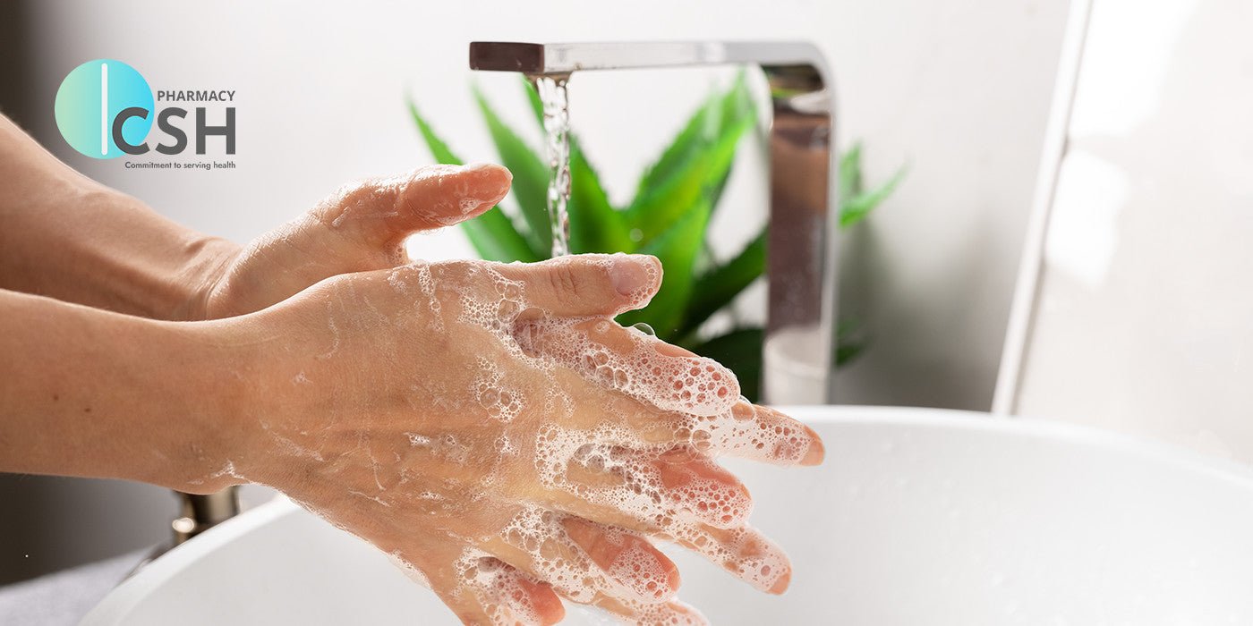 How Washing Hands Effectively Boosts Your Health - CSH Pharmacy