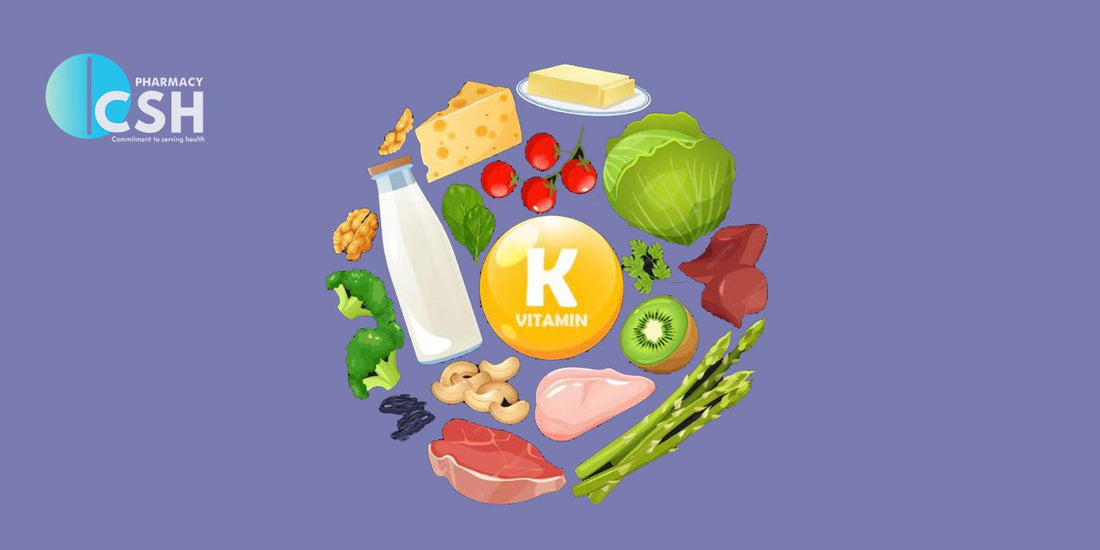 Understanding the Sources of Vitamin K - CSH Pharmacy